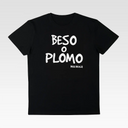 CAMISETA BESO O PLOMO